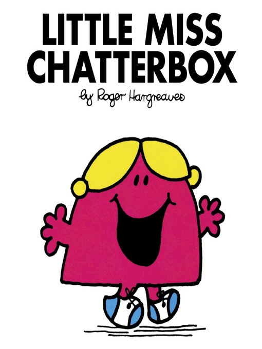 Title details for Little Miss Chatterbox by Roger Hargreaves - Available